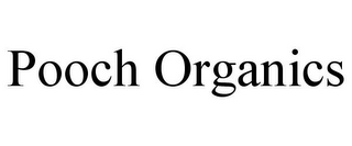POOCH ORGANICS