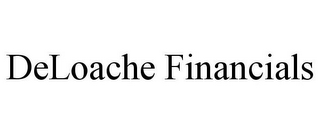 DELOACHE FINANCIALS