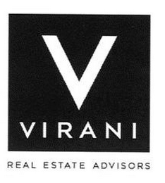 V VIRANI REAL ESTATE ADVISORS