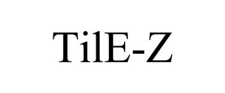 TILE-Z