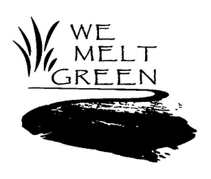 WE MELT GREEN