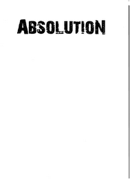 ABSOLUTION