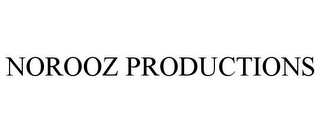 NOROOZ PRODUCTIONS