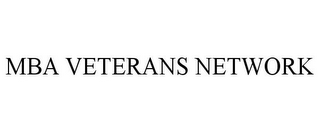 MBA VETERANS NETWORK