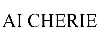 AI CHERIE