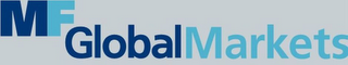 MF GLOBAL MARKETS