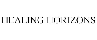 HEALING HORIZONS