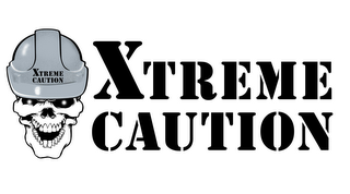 XTREME CAUTION