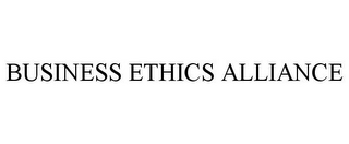 BUSINESS ETHICS ALLIANCE