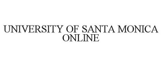 UNIVERSITY OF SANTA MONICA ONLINE