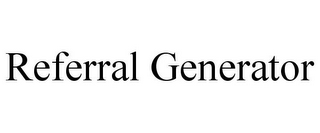 REFERRAL GENERATOR