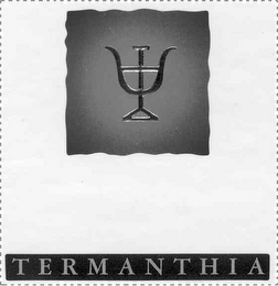 TERMANTHIA