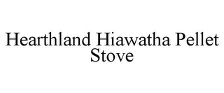 HEARTHLAND HIAWATHA PELLET STOVE