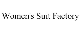 WOMEN'S SUIT FACTORY