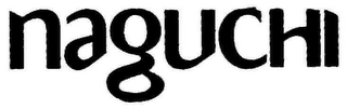 NAGUCHI