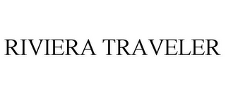 RIVIERA TRAVELER