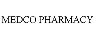 MEDCO PHARMACY