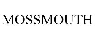 MOSSMOUTH