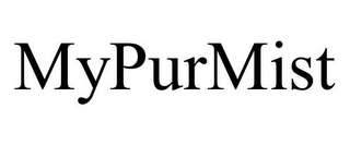 MYPURMIST