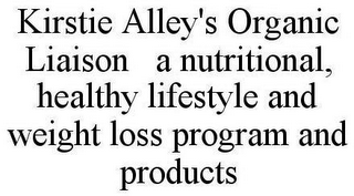 KIRSTIE ALLEY'S ORGANIC LIAISON