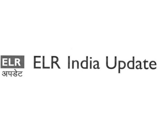 ELR ELR INDIA UPDATE
