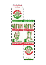 COCHI MEDIO, ARTRIN EL AUTENTICO CUBANOORIGINAL CUBANO NATURAL 25 GRAGEAS