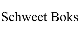 SCHWEET BOKS