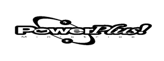POWERPLUS! MINISTRIES