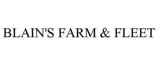 BLAIN'S FARM & FLEET