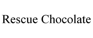 RESCUE CHOCOLATE