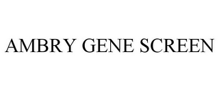 AMBRY GENE SCREEN