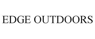 EDGE OUTDOORS
