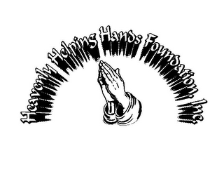 HEAVENLY HELPING HANDS FOUNDATION, INC.