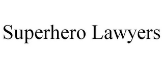 SUPERHERO LAWYERS