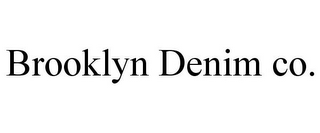 BROOKLYN DENIM CO.