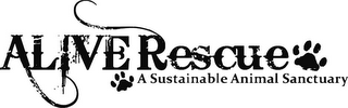 ALIVE RESCUE A SUSTAINABLE SANCTUARY