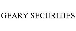 GEARY SECURITIES