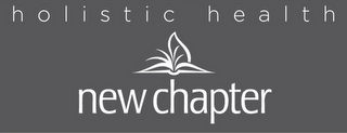 NEW CHAPTER HOLISTIC HEALTH