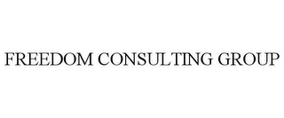 FREEDOM CONSULTING GROUP