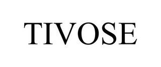TIVOSE