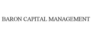 BARON CAPITAL MANAGEMENT