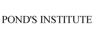 POND'S INSTITUTE