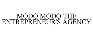 MODO MODO THE ENTREPRENEUR'S AGENCY