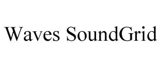 WAVES SOUNDGRID