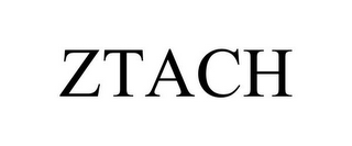 ZTACH