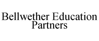 BELLWETHER EDUCATION PARTNERS