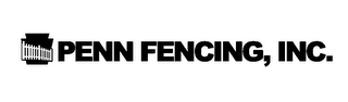 PENN FENCING, INC.