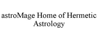 ASTROMAGE HOME OF HERMETIC ASTROLOGY