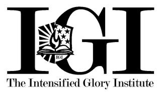 IGI THE INTENSIFIED GLORY INSTITUTE