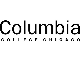 COLUMBIA COLLEGE CHICAGO